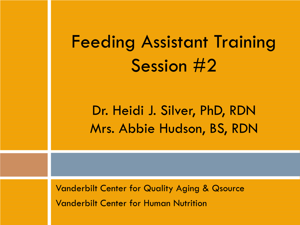 Feeding Assistant Training Session #2