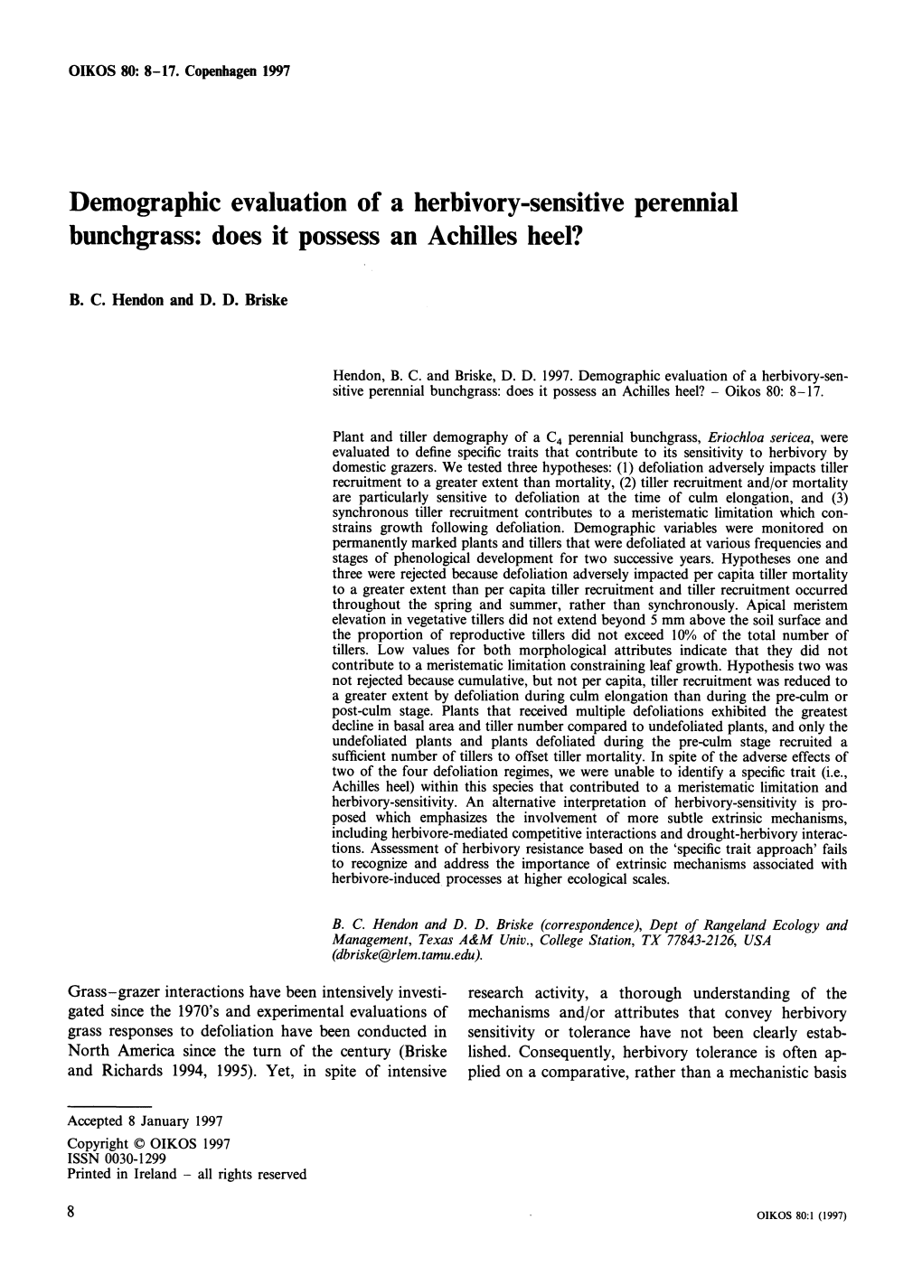 Demographic Evaluation of a Herbivory-Sen- Sitive Perennialbunchgrass: Does It Possess an Achillesheel? - Oikos 80: 8-17