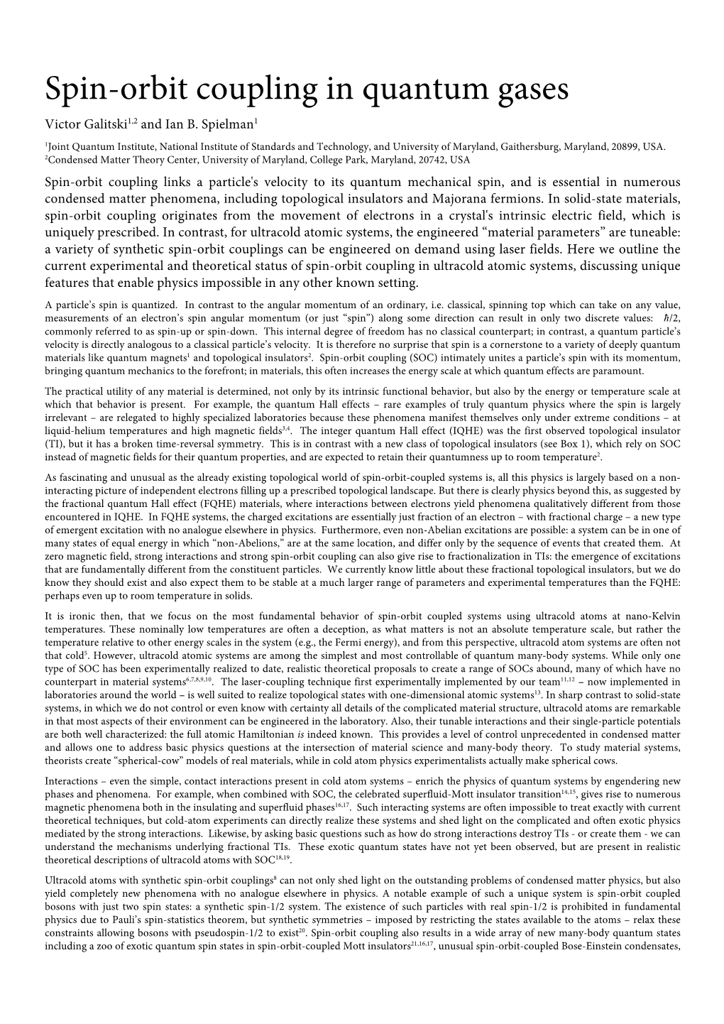 Spin-Orbit Coupling in Quantum Gases Victor Galitski1,2 and Ian B