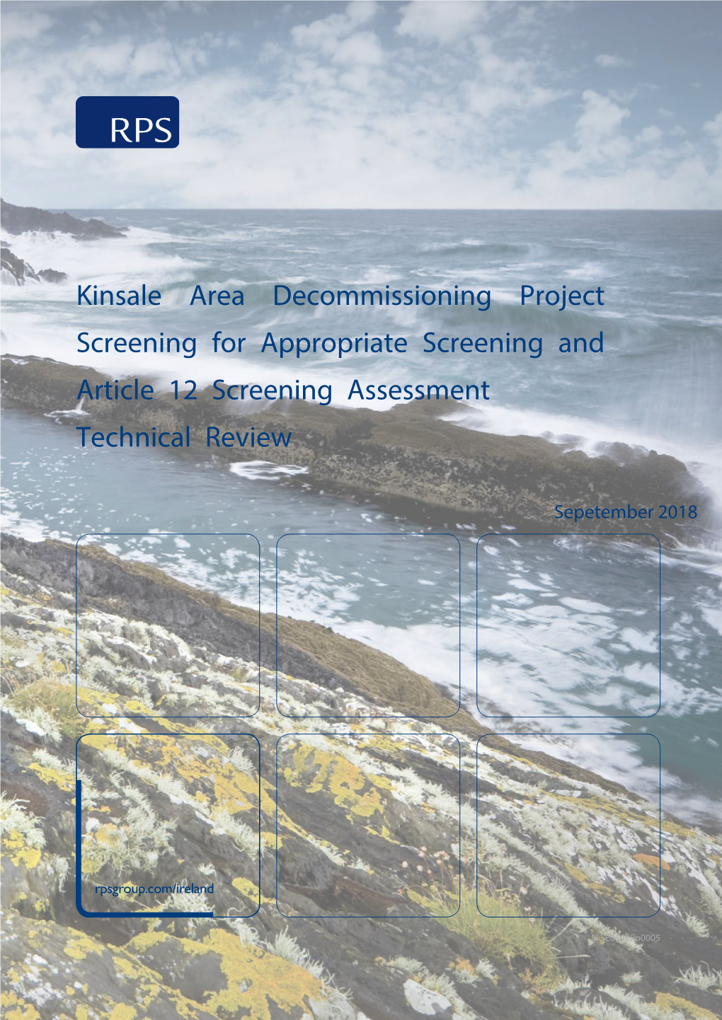 Kinsale Area Decommissioning Project Screening for Appropriate Screening and Article 12 Screening Assessment Technical Review