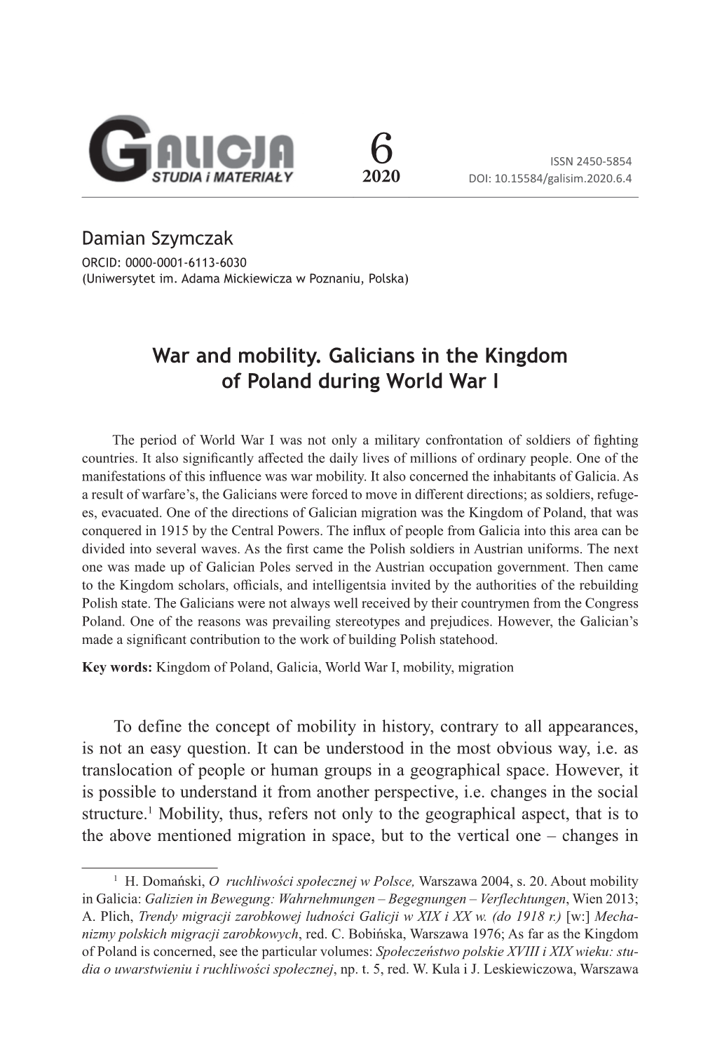 War and Mobility. Galicians in the Kingdom of Poland During World War I