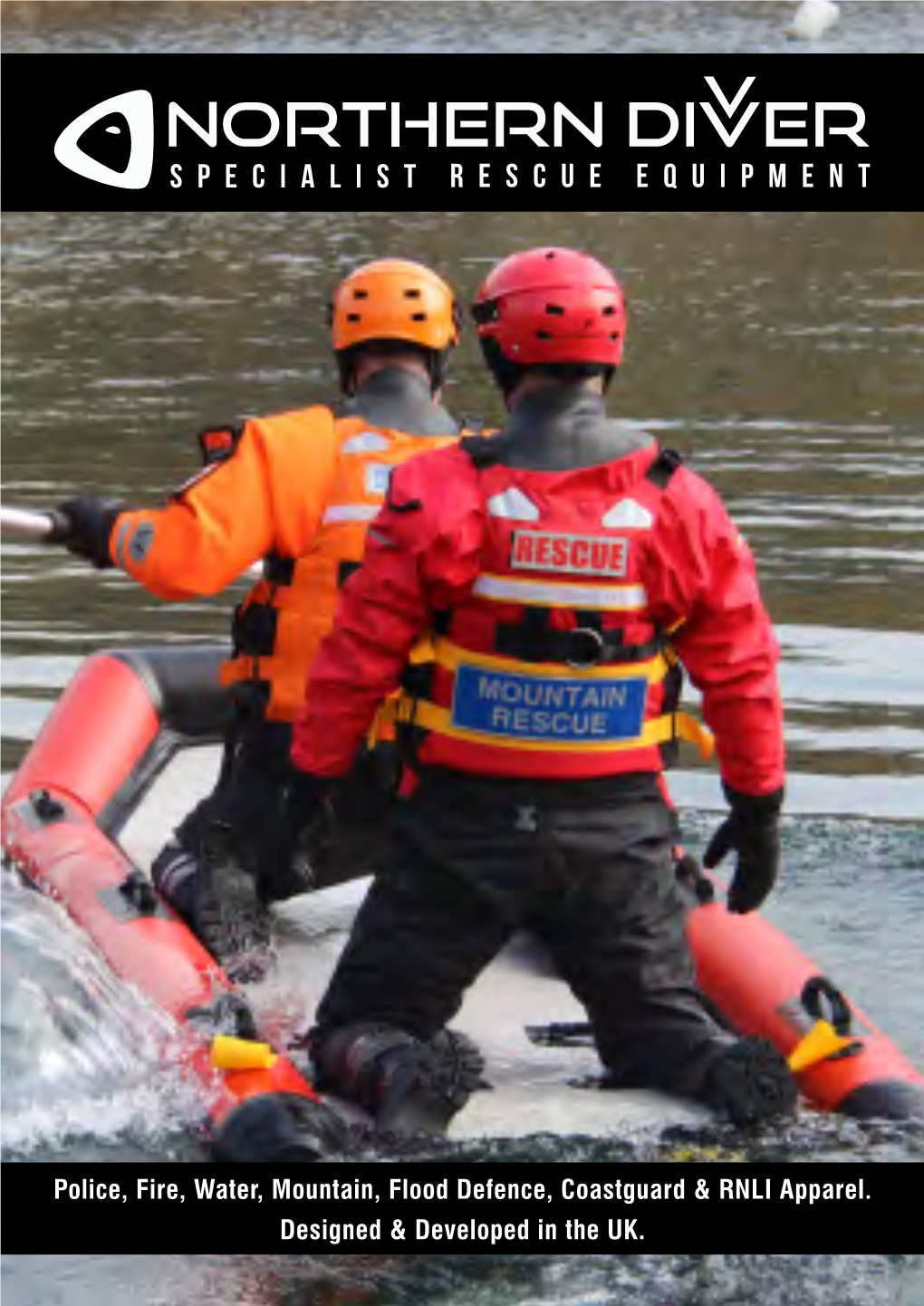 Police, Fire, Water, Mountain, Flood Defence, Coastguard & RNLI Apparel. Designed & Developed in The