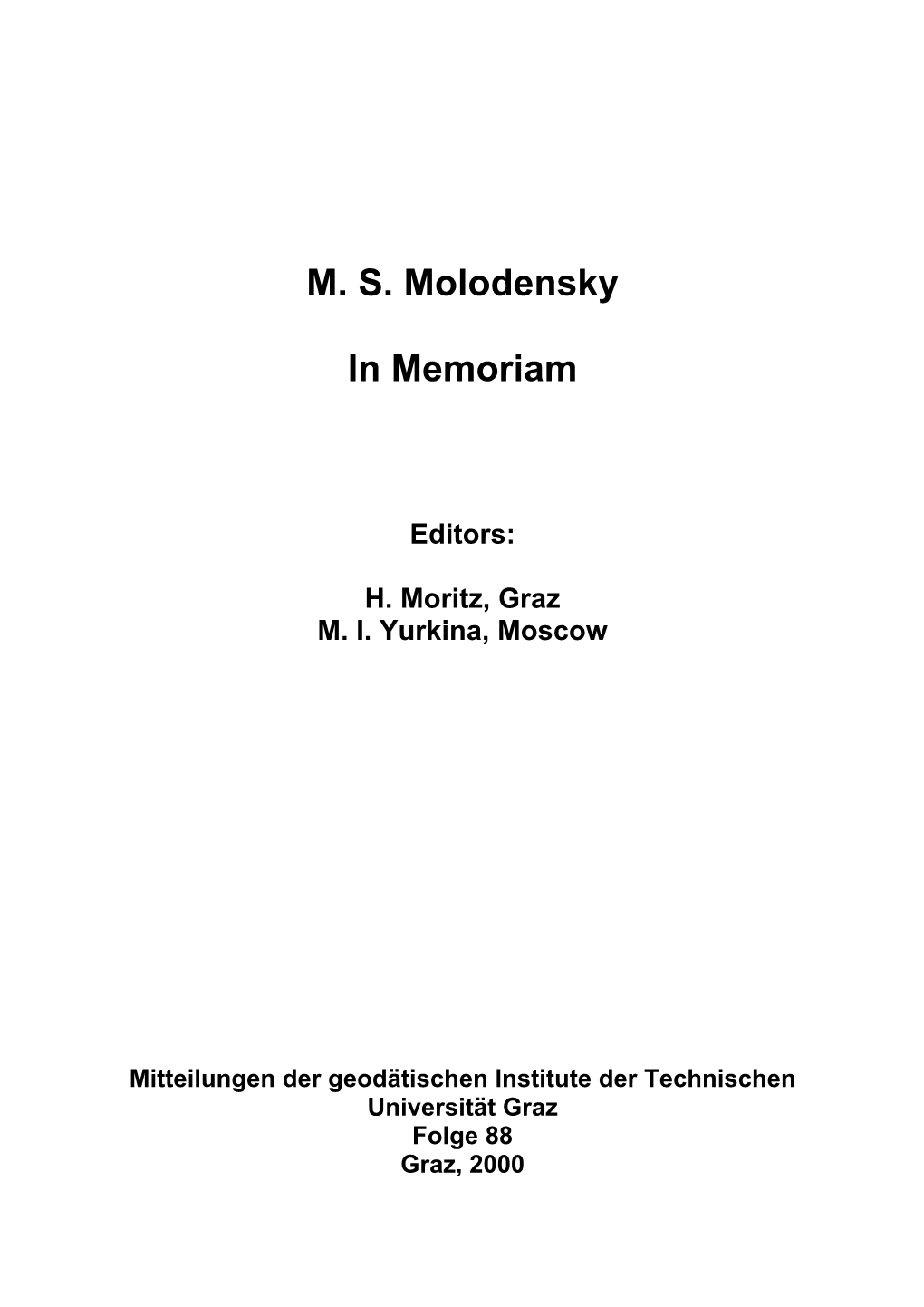 M. S. Molodensky in Memoriam