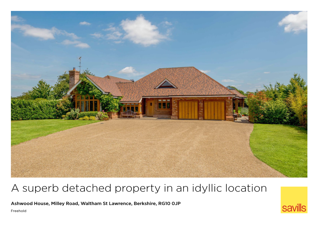 A Superb Detached Property in an Idyllic Location