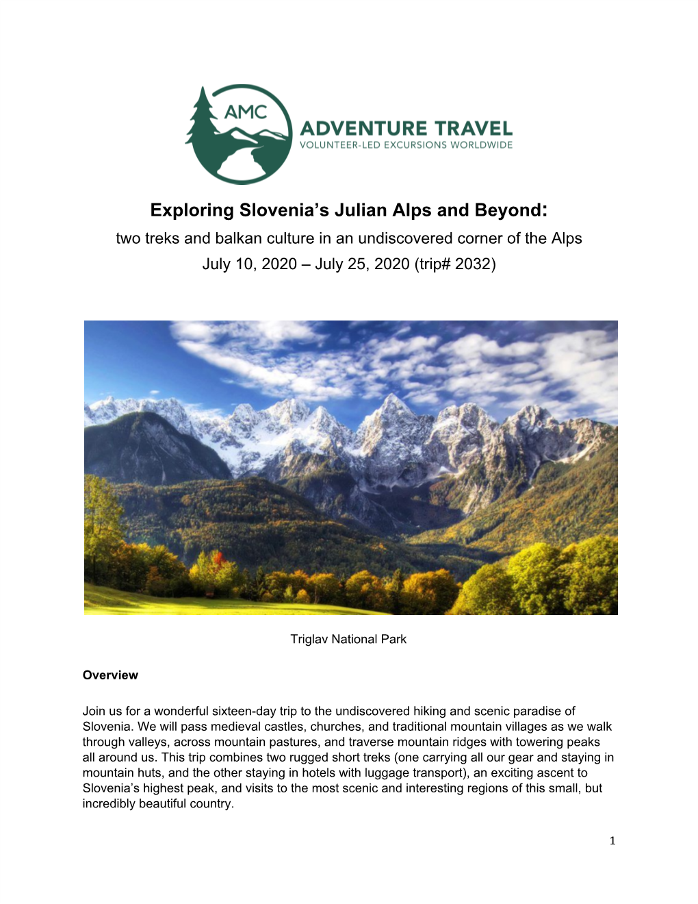 Exploring Slovenia's Julian Alps and Beyond​