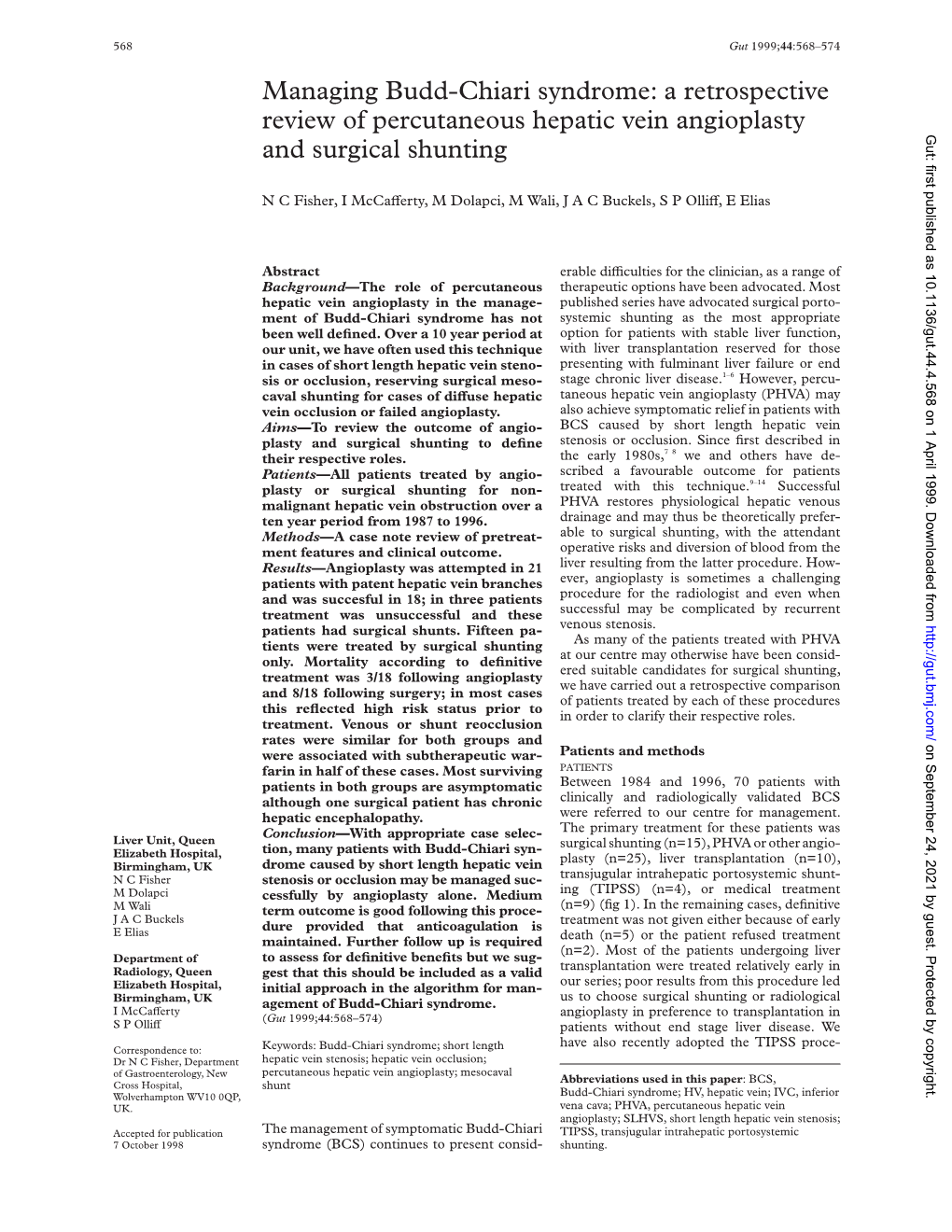 Managing Budd-Chiari Syndrome: a Retrospective Review of Percutaneous Hepatic Vein Angioplasty Gut: First Published As 10.1136/Gut.44.4.568 on 1 April 1999