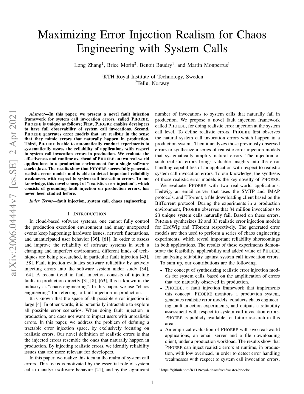 Maximizing Error Injection Realism for Chaos Engineering with System Calls