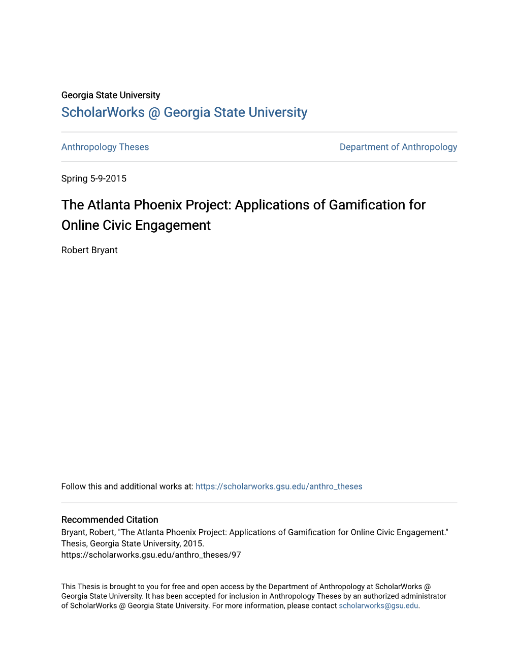 The Atlanta Phoenix Project: Applications of Gamification for Online Civic Engagement