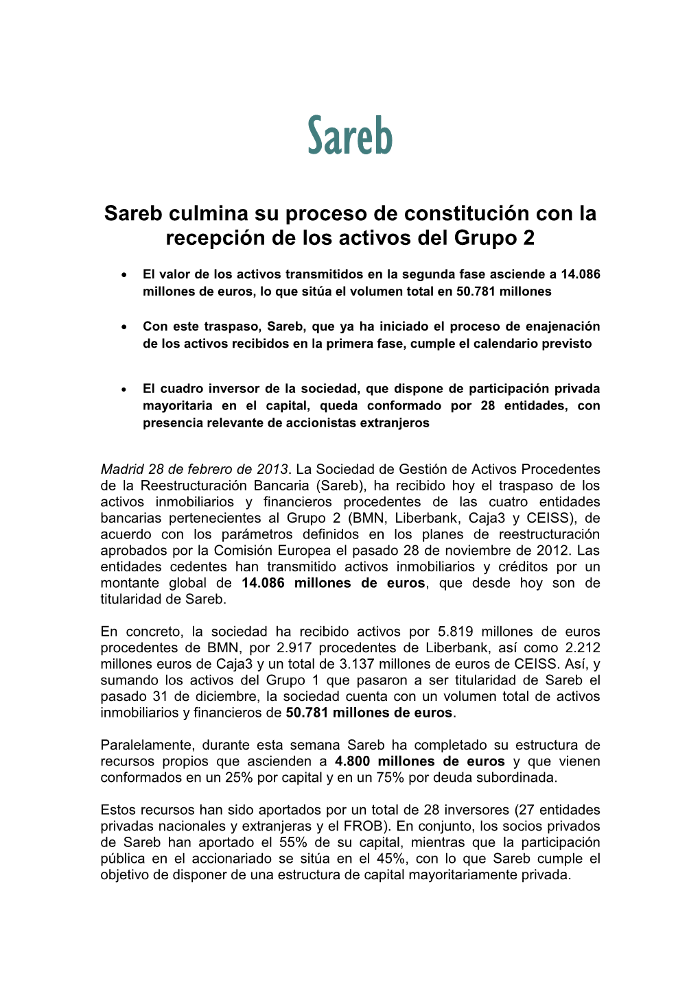 Sareb Culmina Su Proceso De Constitución Con La Recepción De Los Activos Del Grupo 2