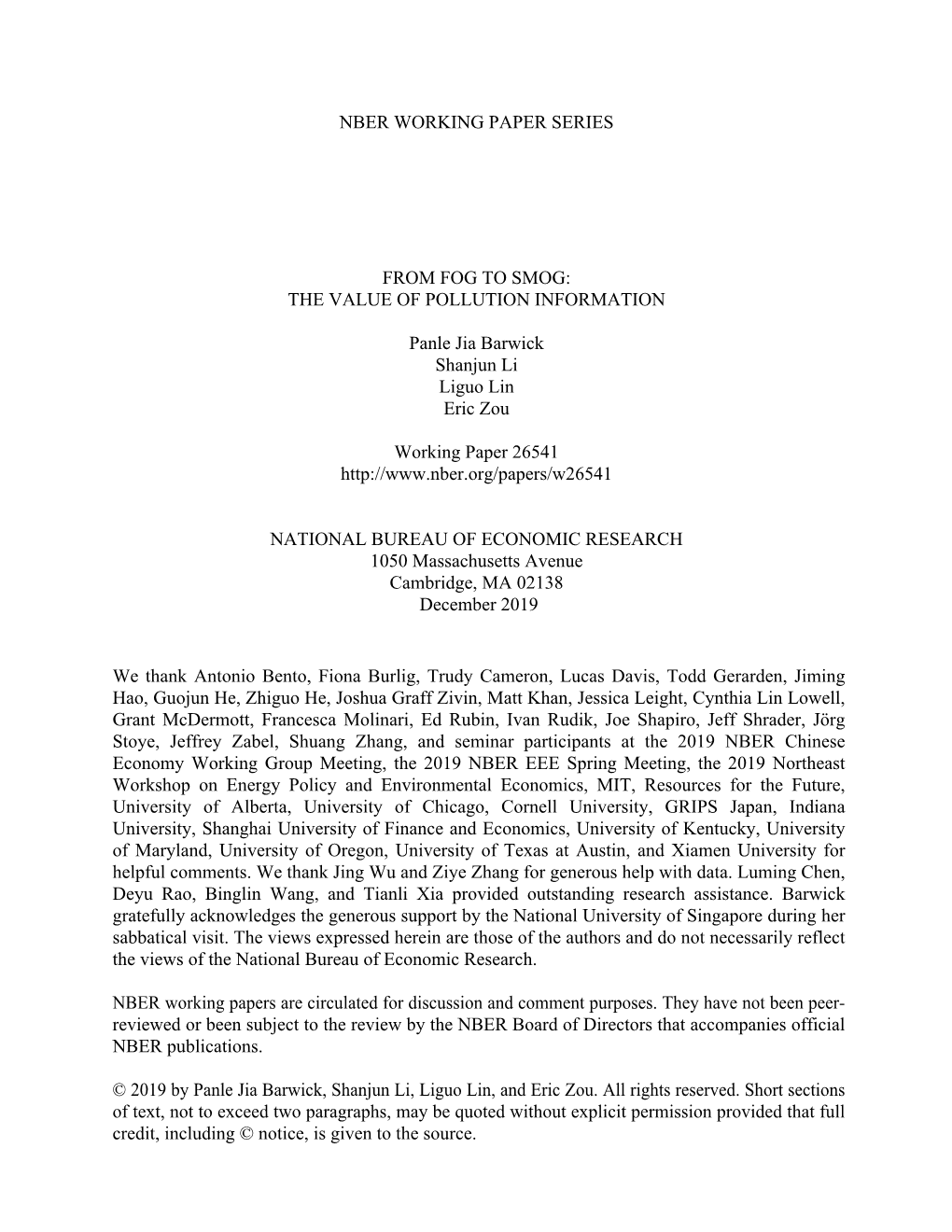 The Value of Pollution Information Panle Jia Barwick, Shanjun Li, Liguo Lin, and Eric Zou NBER Working Paper No