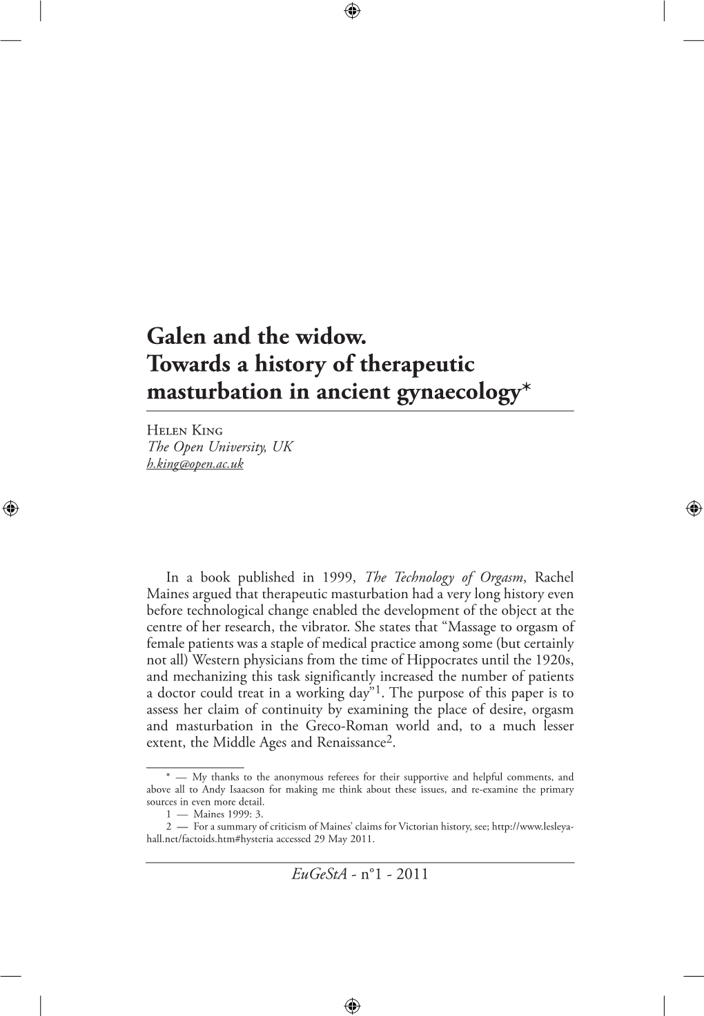 Galen and the Widow. Towards a History of Therapeutic Masturbation in Ancient Gynaecology*