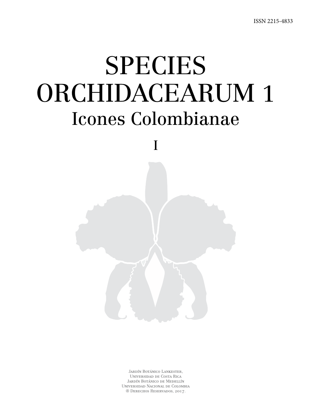 SPECIES ORCHIDACEARUM 1 Icones Colombianae I