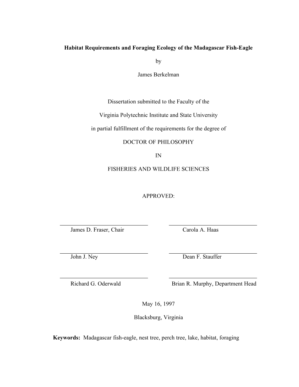 Habitat Requirements and Foraging Ecology of the Madagascar Fish-Eagle