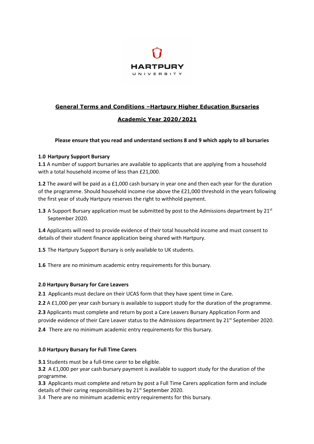 Please Ensure That You Read and Understand Sections 8 and 9 Which Apply to All Bursaries 1.0 Hartpury Support Bursary 1.1 a Nu