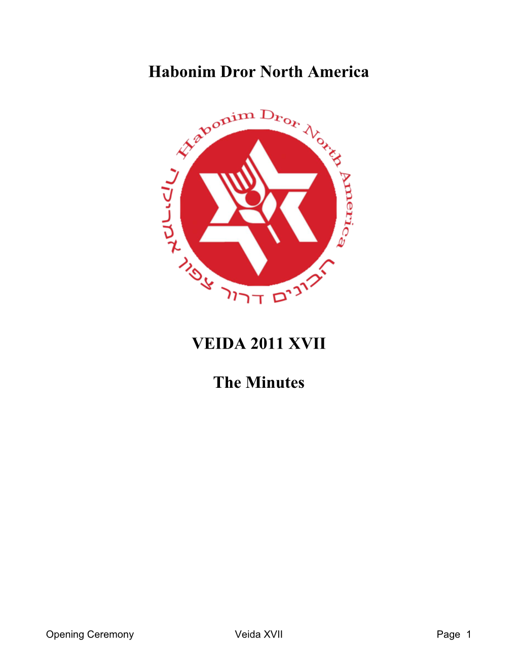 VEIDA XVII Minutes
