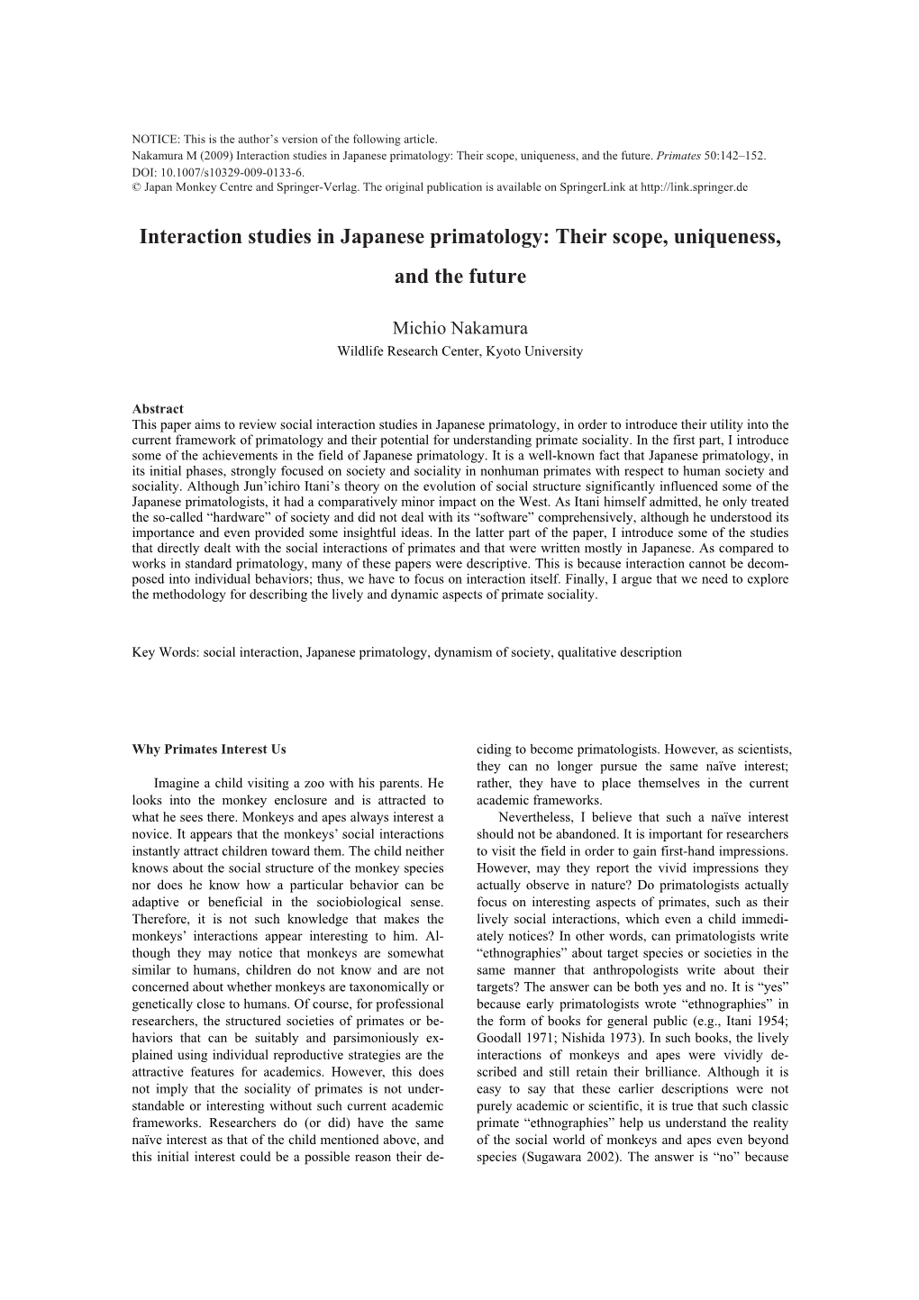 Title: Interaction Studies in Japanese Primatology: Its Scope, Uniqueness