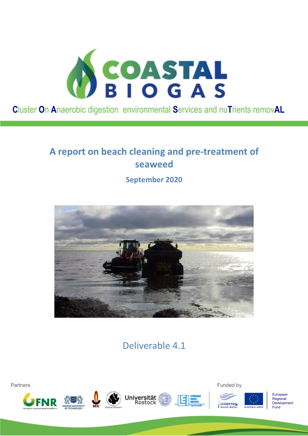 A Report on Beach Cleaning and Pre-Treatment of Seaweed Deliverable