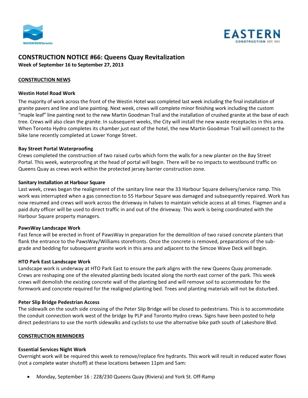 CONSTRUCTION NOTICE #66: Queens Quay Revitalization Week of September 16 to September 27, 2013