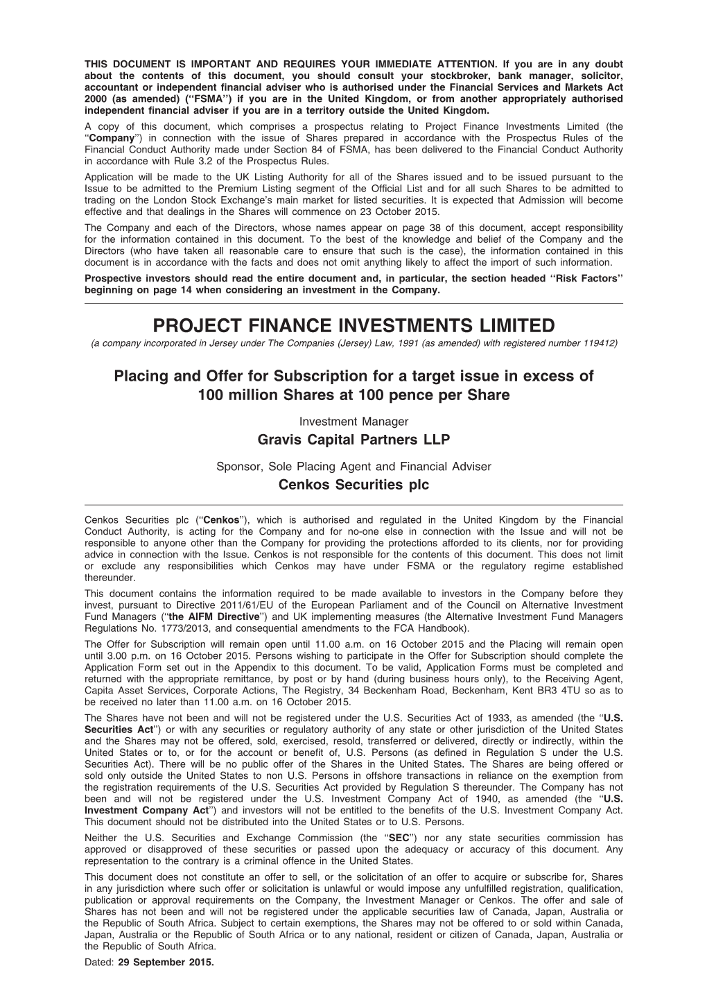 Project Finance Investments Limited