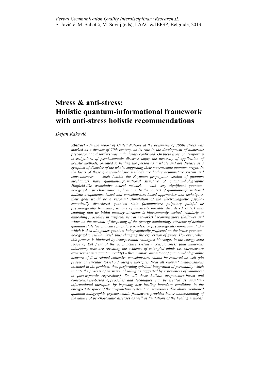 Stress & Anti-Stress: Holistic Quantum-Informational Framework