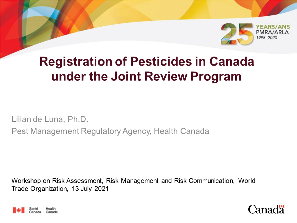 Registration of Pesticides in Canada Under the Joint Review Program
