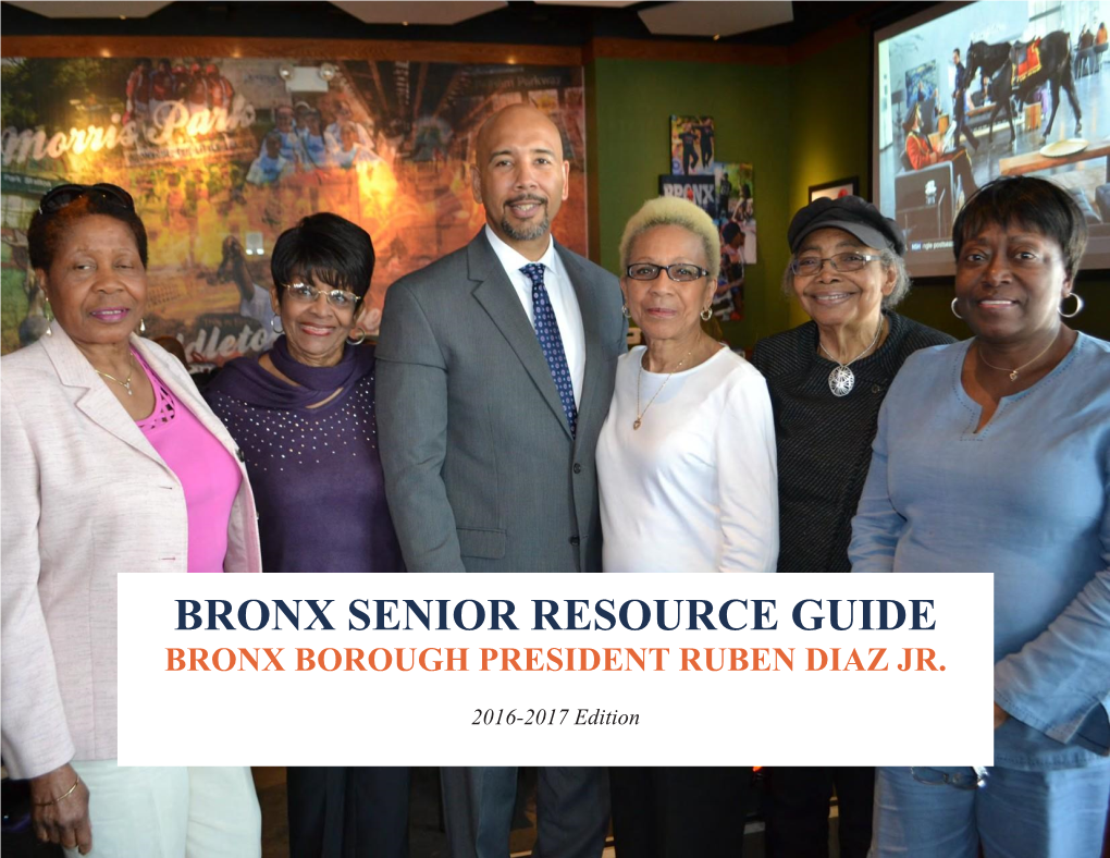 Bronx Senior Resource Guide | Bronx Borough President Ruben Diaz