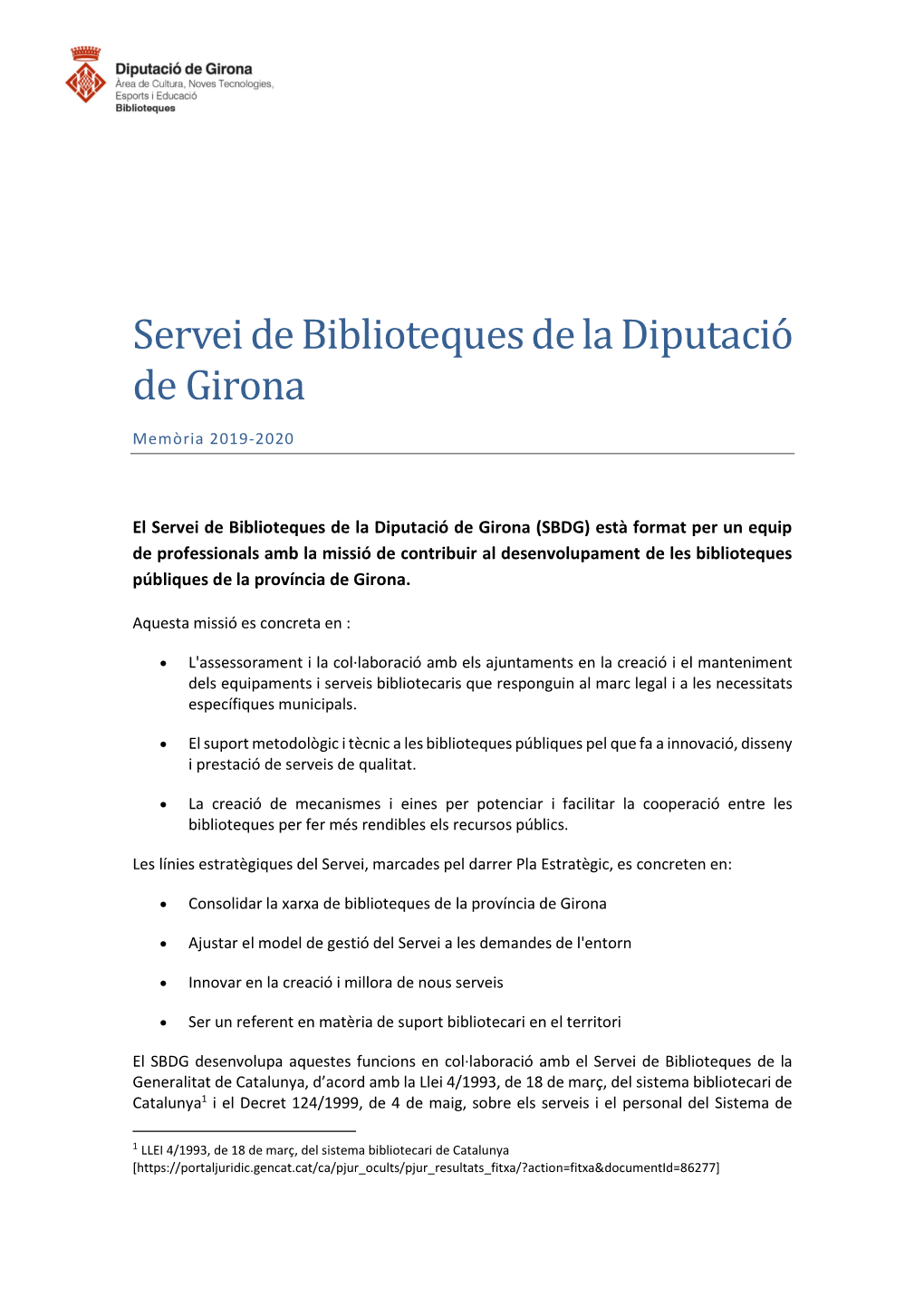 Servei De Biblioteques De La Diputació De Girona