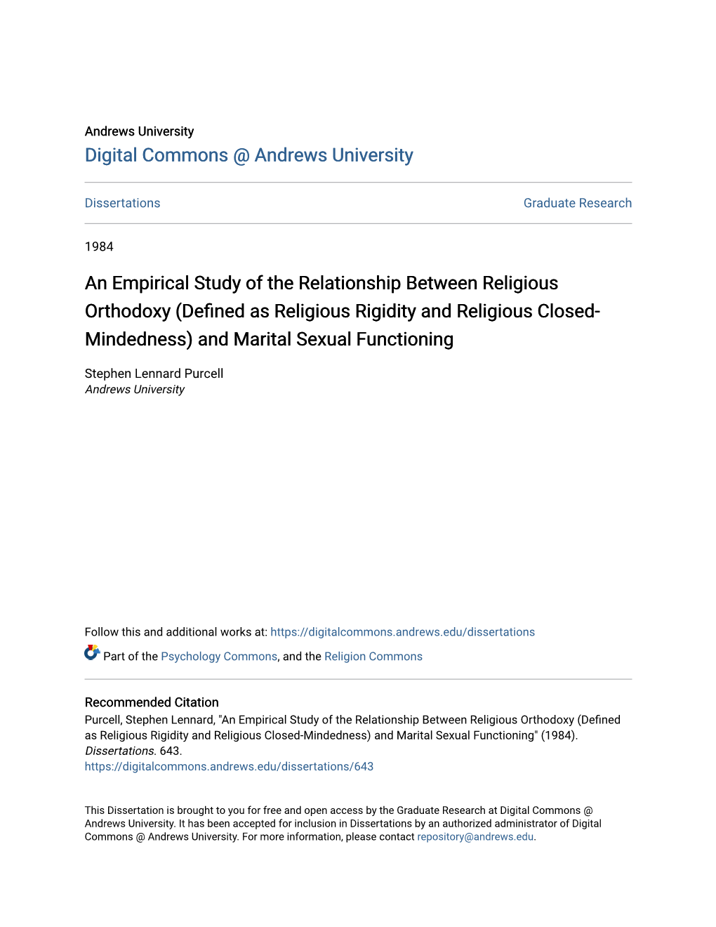 An Empirical Study of the Relationship Between Religious Orthodoxy (Defined As Religious Rigidity and Religious Closed- Mindedness) and Marital Sexual Functioning
