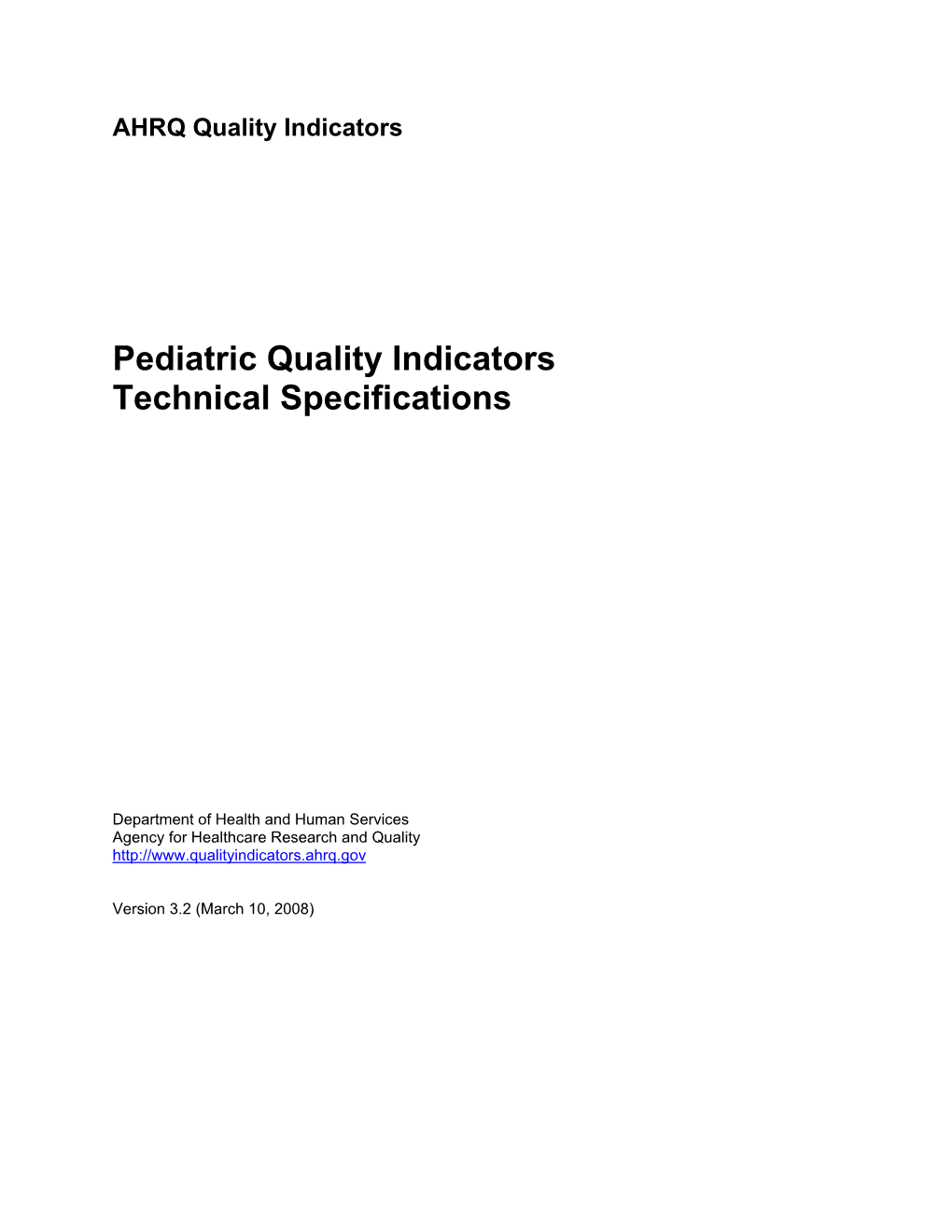 Pediatric Quality Indicators Technical Specifications