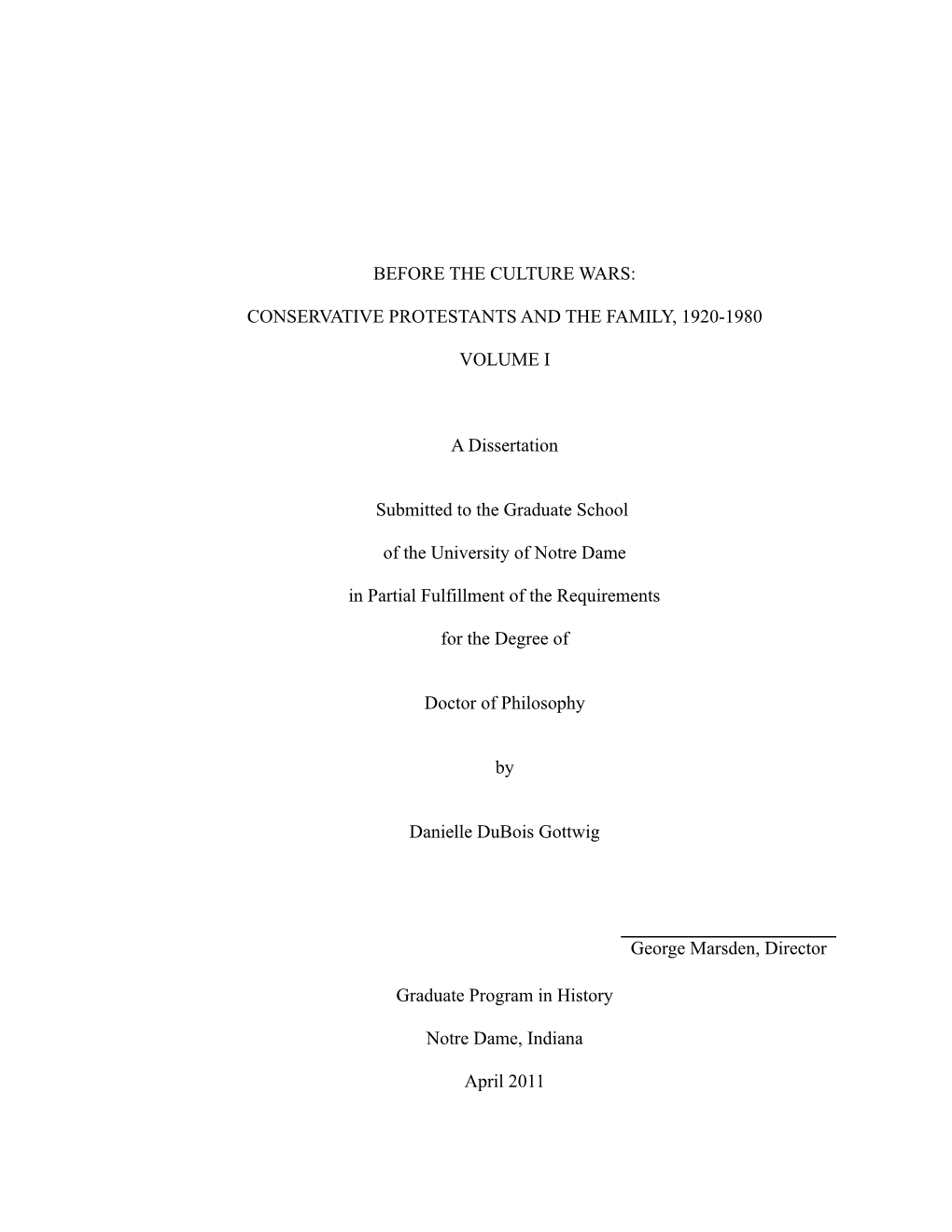 Conservative Protestants and the Family, 1920-1980