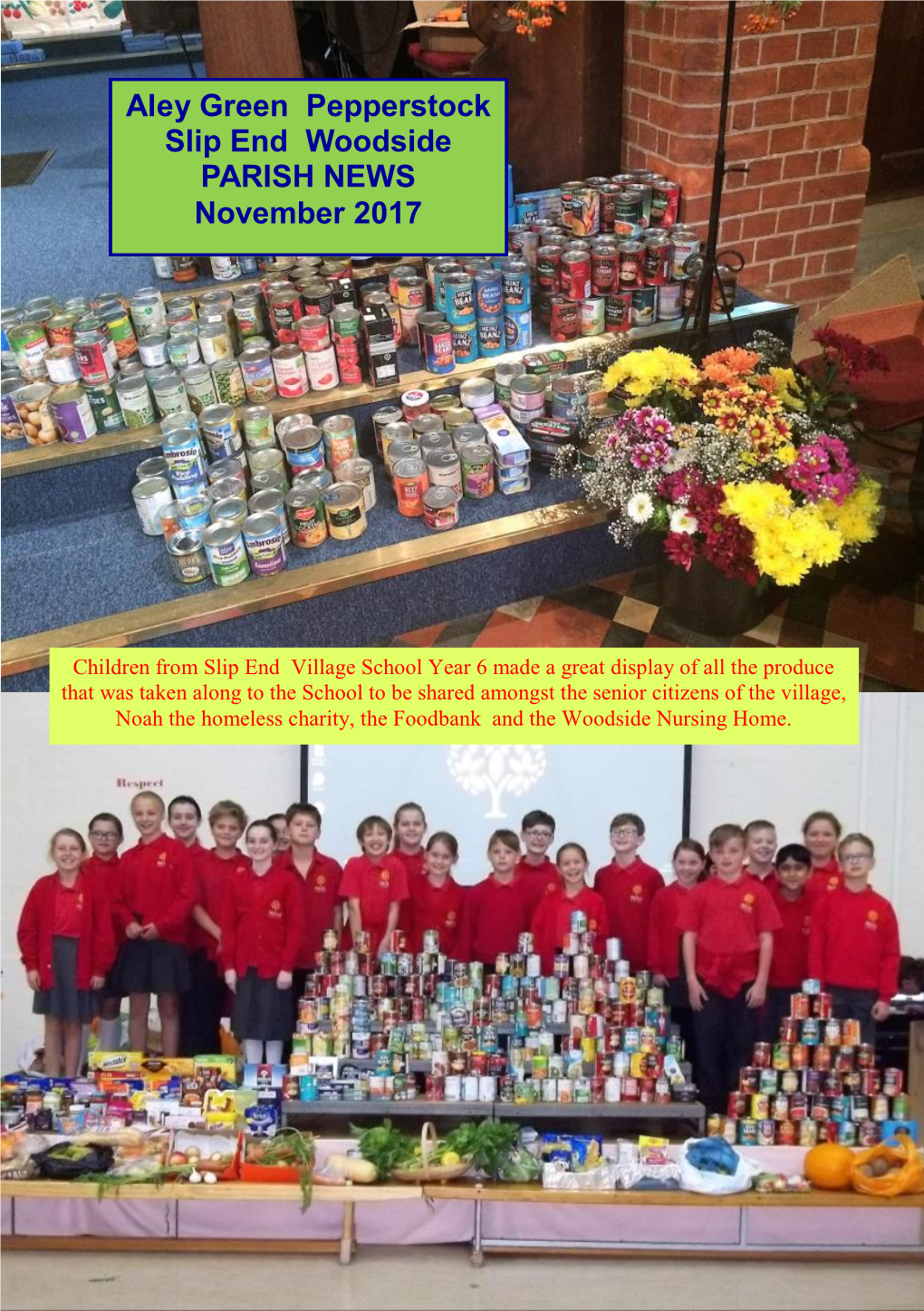 Aley Green Pepperstock Slip End Woodside PARISH NEWS November 2017