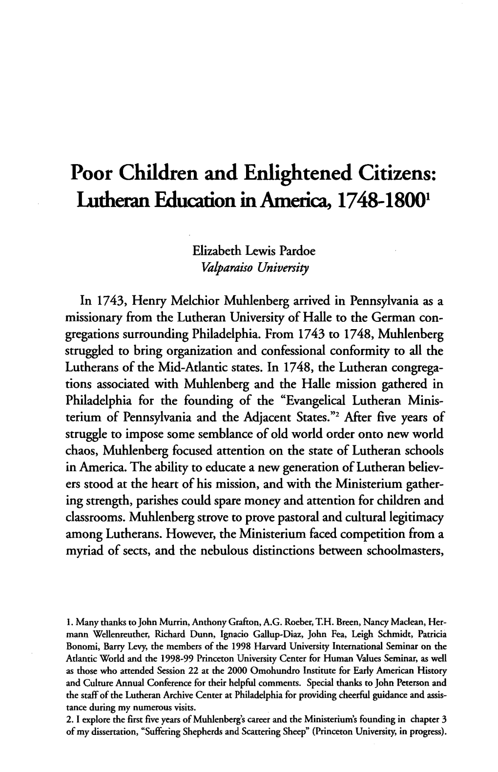 Poor Children and Enlightened Citizens: Luteraneducationin America, 1748-18001