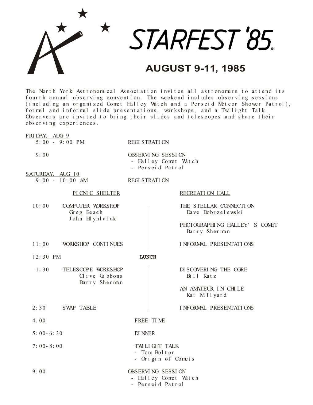 August 9-11, 1985