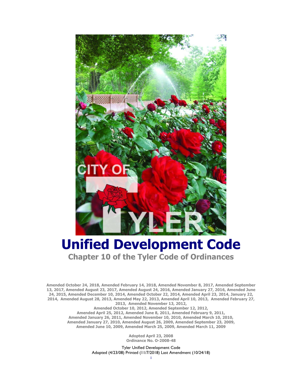 Unified Development Code Chapter 10 of the Tyler Code of Ordinances