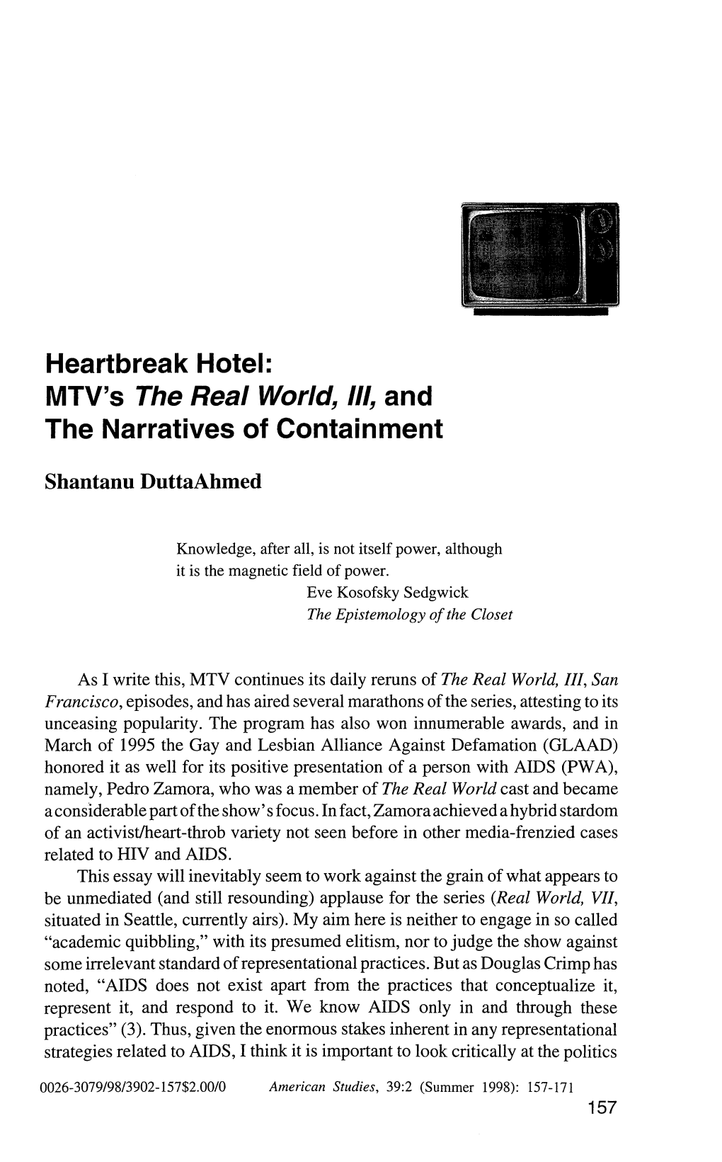 Heartbreak Hotel: MTV's the Real World, III, and the Narratives of Containment