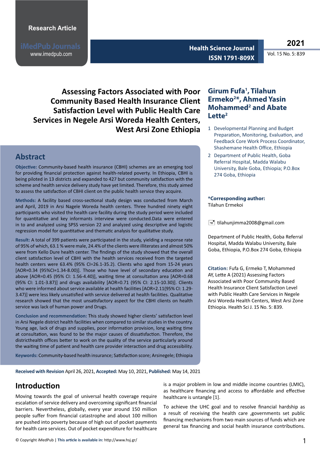 Assessing Factors Associated with Poor Community Based Health Insurance Client Satisfaction Level with Public Health Care Servic