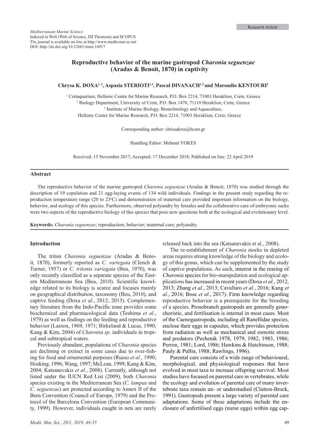 Reproductive Behavior of the Marine Gastropod Charonia Seguenzae (Aradas & Benoit, 1870) in Captivity