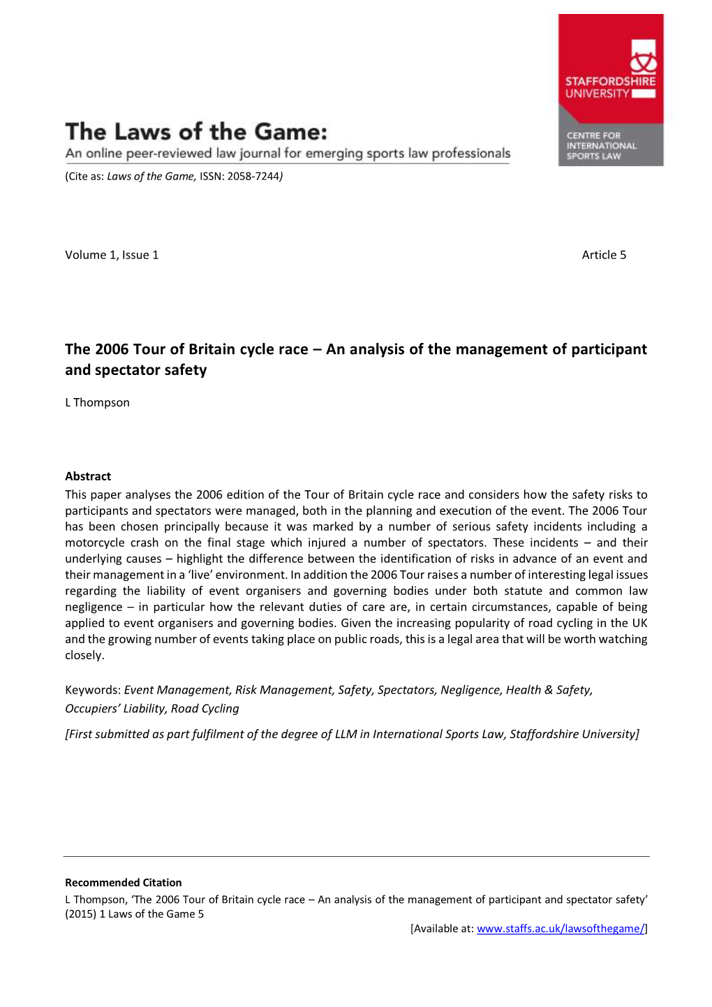 The 2006 Tour of Britain Cycle Race – an Analysis of the Management of Participant and Spectator Safety