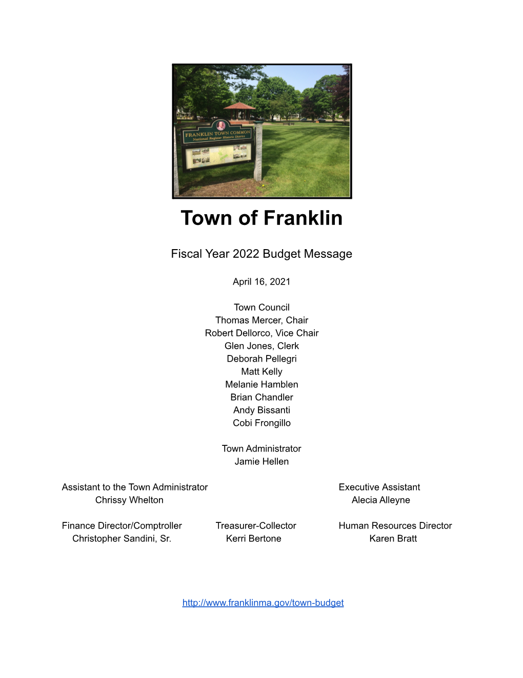 FY22 Budget Message & Budget to the Town Council and Finance Committee
