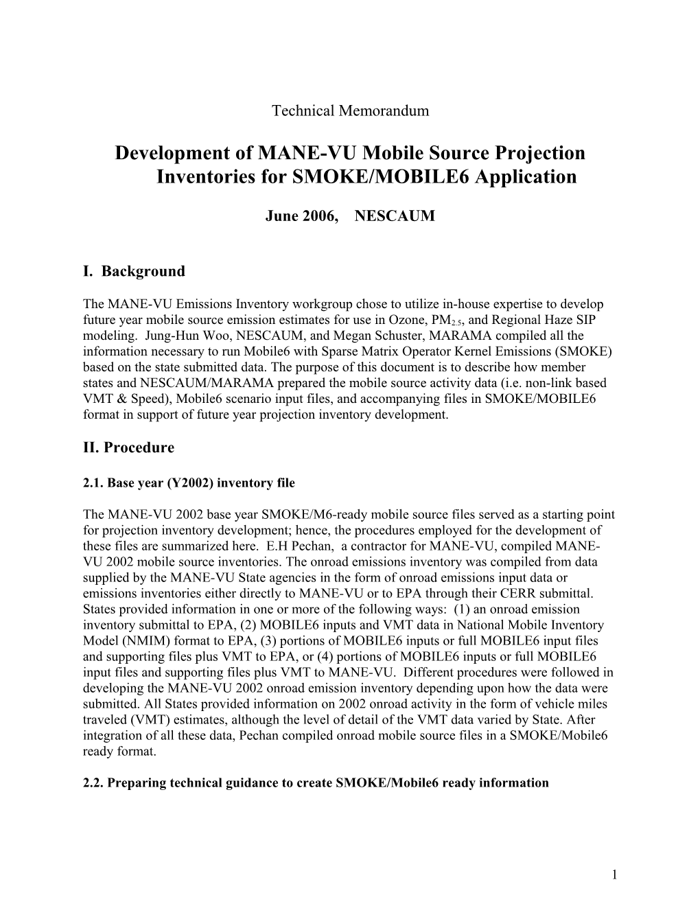 Development of MANE-VU Mobile Source Projection Inventories for SMOKE/MOBILE6 Application