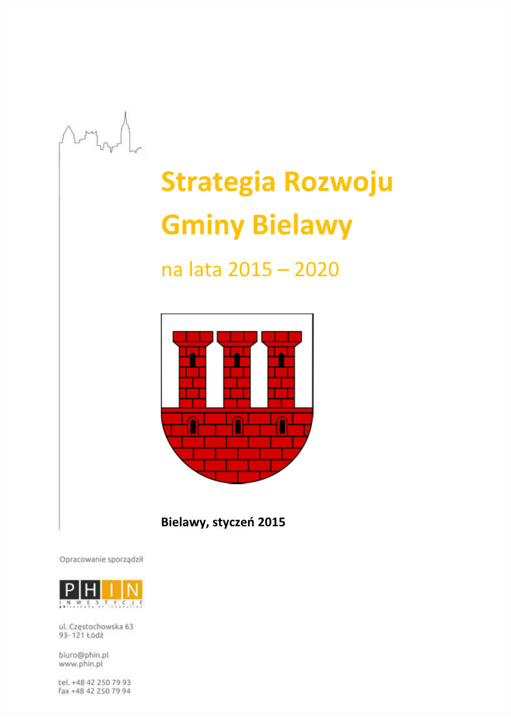 Strategia Rozwoju Gminy Bielawy Na Lata 2015 – 2020