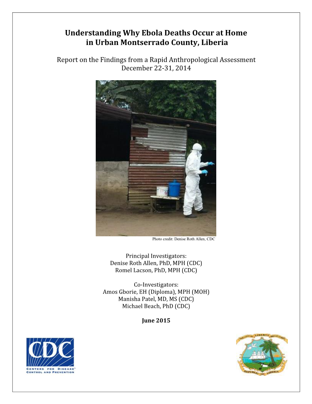 Understanding Why Ebola Deaths Occur at Home in Urban Montserrado County, Liberia