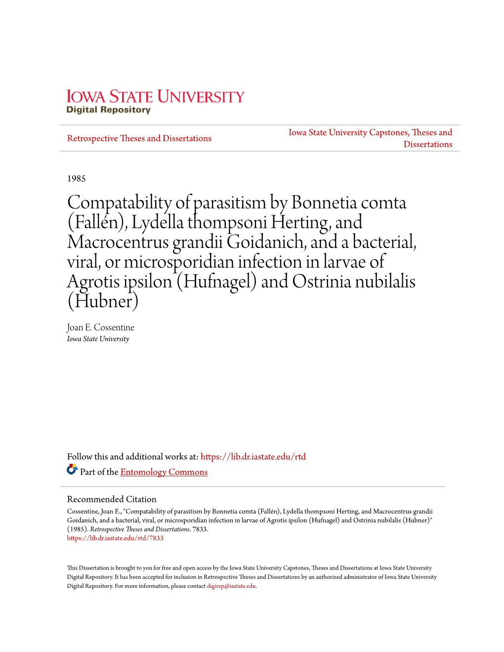 Compatability of Parasitism by Bonnetia Comta (Fallén), Lydella