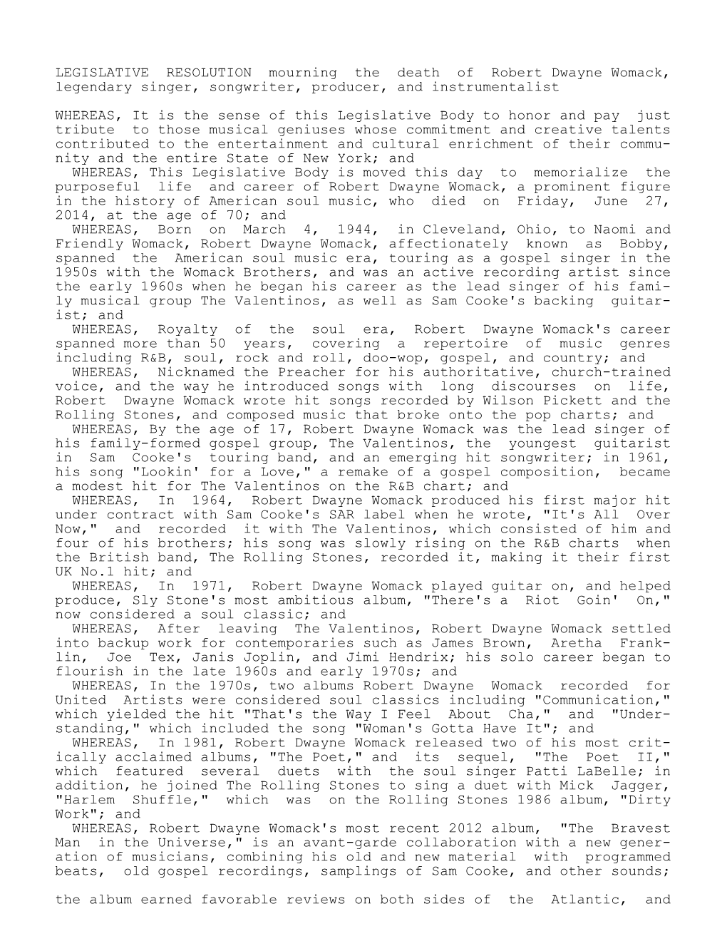 LEGISLATIVE RESOLUTION Mourning the Death of Robert Dwayne Womack, Legendary Singer, Songwriter, Producer, and Instrumentalist