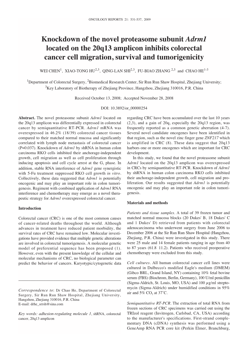 Knockdown of the Novel Proteasome Subunit Adrm1 Located on the 20Q13 Amplicon Inhibits Colorectal Cancer Cell Migration, Survival and Tumorigenicity