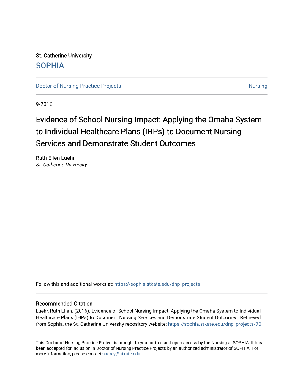Applying the Omaha System to Individual Healthcare Plans (Ihps) to Document Nursing Services and Demonstrate Student Outcomes