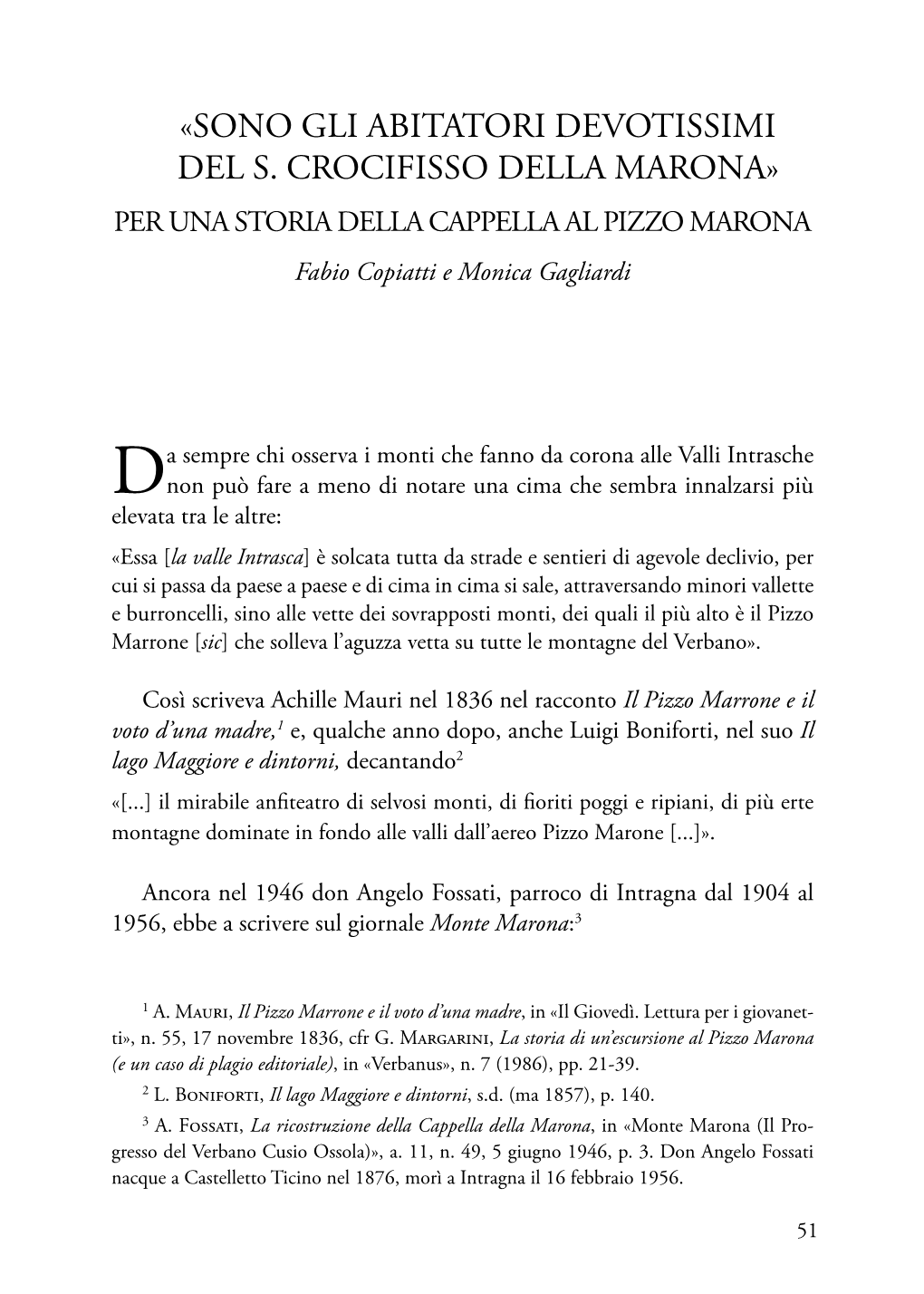 «Sono Gli Abitatori Devotissimi Del S. Crocifisso Della Marona» Per Una Storia Della Cappella Al Pizzo Marona Fabio Copiatti E Monica Gagliardi