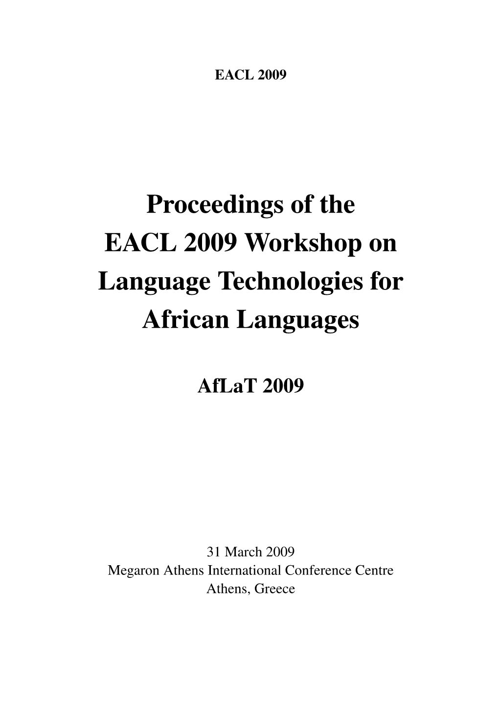 Proceedings of the First Workshop on Language Technologies for African