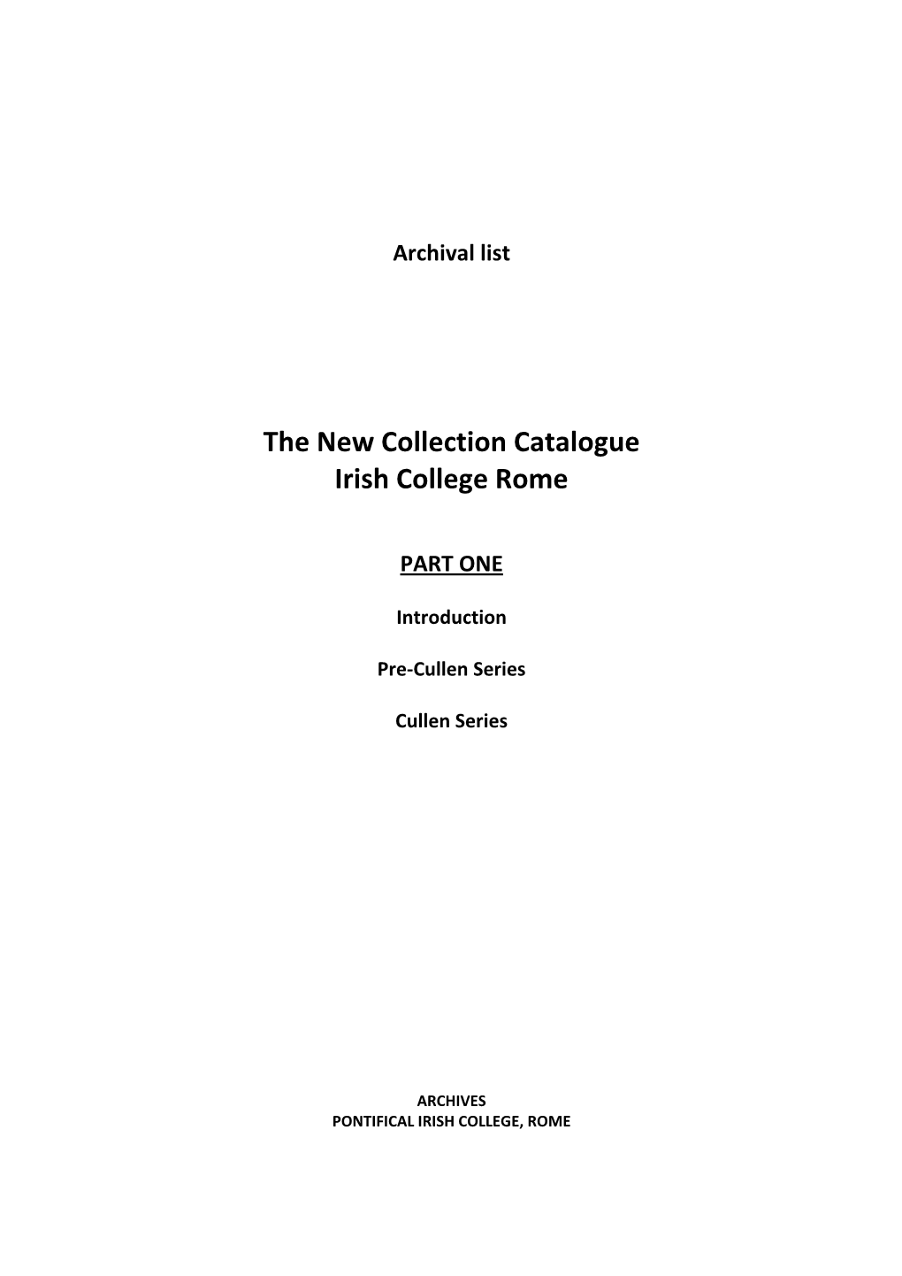 The New Collection Catalogue Irish College Rome