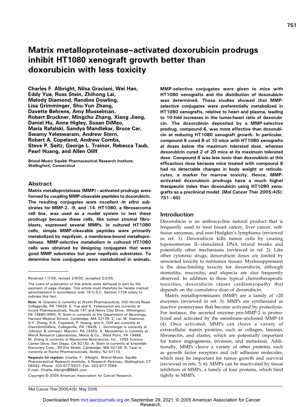 Matrix Metalloproteinase–Activated Doxorubicin Prodrugs Inhibit HT1080 Xenograft Growth Better Than Doxorubicin with Less Toxicity